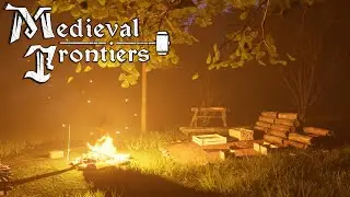 Starting a New Life | Medieval Frontiers [Playtest]