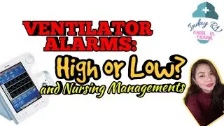 HOW TO EASILY MANAGE VENTILATOR ALARMS: HIGH AND LOW PRESSURE ALARMS | NURSING REVIEW | MARK KLIMEK