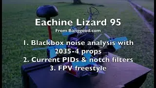 Eachine Lizard 95 (FrSKY) BNF - Propeller Upgrade - Part 3/3