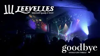 【Live】LEEVELLES - goodbye (2022.12.07 Spotify O-WEST 
