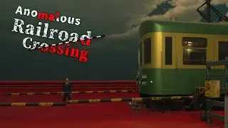 Anomalous Railroad Crossing (Demo) | Steam Next Fest June 2025