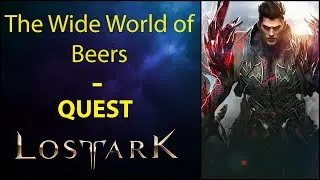 The Wide World of Beers - Quest - Lost Ark