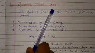 Dynamic tooth load,static tooth load & wear tooth load for spur gear,part-3,unit-5,DME