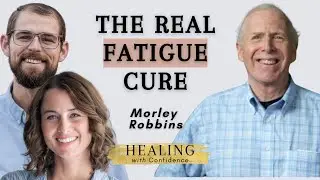 Morley Robbins: Fatigue Explanation &ndash; What Doctors Miss About Mineral Deficiency - Part 1 #28