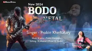 RAHA GWIYA | NEW BODO METAL  2024 | PROBIN KHERKATARY #rock