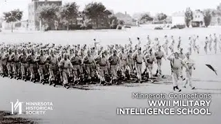 Minnesota Connections: The WWII Military Intelligence School & Japanese American Community