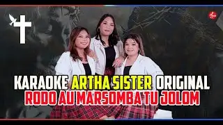 [Karaoke] Rodo Au Marsomba Tu JoloM - Artha Sister