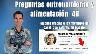Preguntas, entrenamiento y alimentación 46