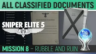 Sniper Elite 5 - Mission 8 - All Classified Document Locations 🏆 Rubble and Ruin