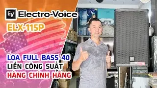 Electro-Voice ELX-115P // Loa Full 15 inch Liền C&ocirc;ng Suất 1000w của USA #V278