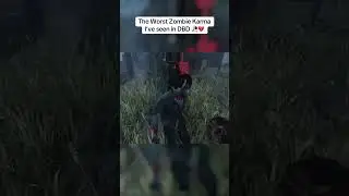 The Worst Zombie Karma You'll Ever See in DBD