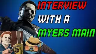 Interview a Myers main Dead by Daylight killer main podcast feat.... @StalkyBoi