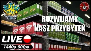 Rozwijamy nasz przybytek || #54 || Better Mart gameplay PL || zapis LIVE