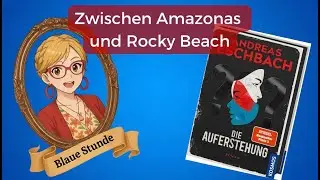 ??? - Zwischen Amazonas und Rocky Beach