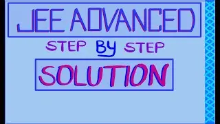 JEE ADVANCED 2018 SOLUTION I ORGANIC REACTION