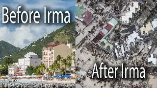 Philipsburg before and after Hurricane Irma, Sint Maarten  then and now, category 5 Hurricane