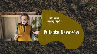 50-70% azotu marnuje się w glebie - NAWOZY NATURALNE cz.1