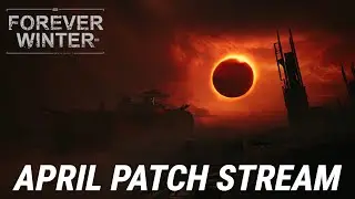 Forever Winter - April Patch - No HUD
