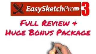 Easy Sketch Pro 3 Review and Huge Bonus Package