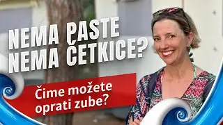 LJETNO MORSKO JAVLJANJE 2024! Što kad nemate ni pastu ni četkicu? Kakvu nam pomoć nudi priroda?