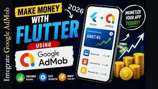 How to Add Google AdMob to Flutter (2026) | Complete Monetization Guide | Fastest Way