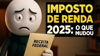 Novas Regras IR 2025: O Guia Completo Que Ningu&eacute;m Te Contou