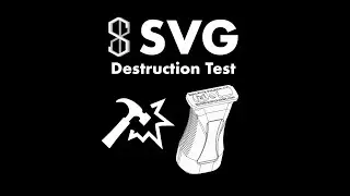 SVG [Slate Vertical Grip] 🔨  Destruction Test 🔨