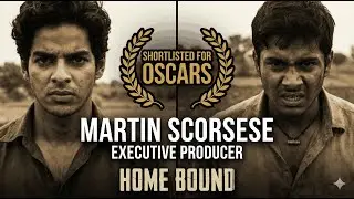Homebound (2025) Explained: The Scorsese-Backed Masterpiece, Oscar Race, and Plagiarism Row