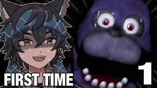 FIRST TIME FNAF PART 1【VOD】