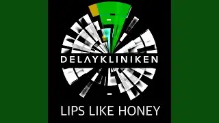 Lips like honey