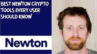 Best Newton Crypto Tools Every User Should Know