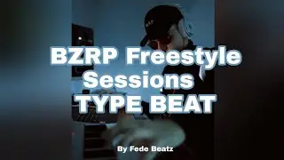 BZRP Freestyle Sessions TYPE BEAT/INSTRUMENTAL Base De Trap Rap (By Fede Beatz)