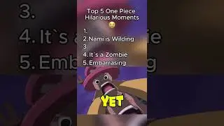 Top 5 One Piece Hilarious Moments #animeshorts #animeweeb #comedyanime