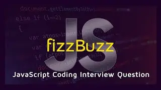 FizzBuzz JavaScript coding problem