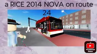 Riding a RICE 2014 nova on route 24