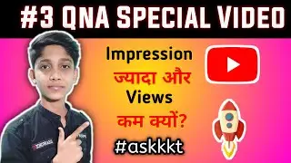 #3 QnA Special Video | Krrish Ke TECH QnA Video ||