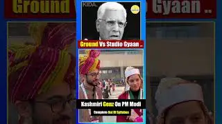 PM Modi को कैसे देखता है Kashmiri Gen Z? | Article 370 | Jammu Kashmir | Indian Youth |Ground Report