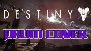 Destiny Drum Cover Video Game Soundtrack Drum Addition - The Union Battle Version