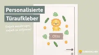 T&uuml;raufkleber - Personalisierte Dekoration!