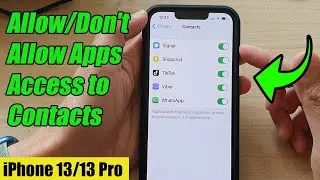 iPhone 13/13 Pro: How to Allow/Don't Allow Apps Access to Contacts