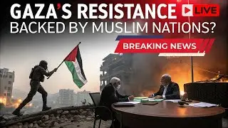Gaza&rsquo;s Resistance: Backed by Muslim Nations? Full Explanation