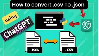 CSV To JSON converter using ChatGPT  #openai #chatgpt #csvtojson