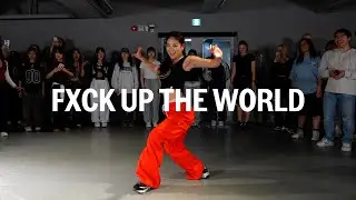 FXCK UP THE WORLD / Learner Class / @AIRU