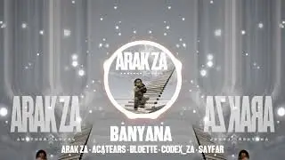 Banyana (feat. Acatears, Bloette, Codex_za, Sayfar) [Official Visualizer]