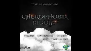 Cherophobia Riddim Mix (2020) {Toxic Vizion Records} By C_Lecter