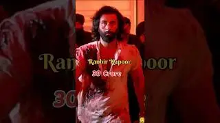 Animal Movie Cast Fees 🤯😲 Ranbir Kapoor Fees #shorts #trending #animalmovie #ranbirkapoor
