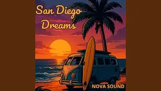 San Diego Dreams