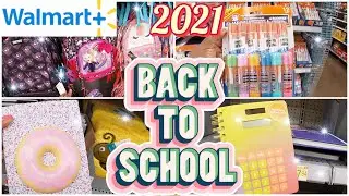 Walmart Back to School Shopping 2021 * Virtual Shopping