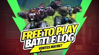 F2P Battle Log Ep15: Let's Get Vortex! | Gear Hub | Mech Arena