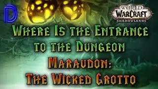 Maraudon The Wicked Grotto Dungeon Entrance
